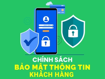 Chính sách bảo mật khách hàng